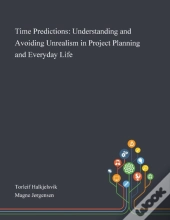 Time Predictions: Understanding And Avoi