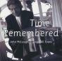 Time Remembered - CD - Preview