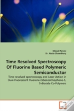 Capa do artigo Time Resolved Spectroscopy Of Fluorine Based Polymeric Semiconductor