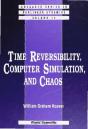 Time Reversibility, Computer Simulation, And Chaos - Preview