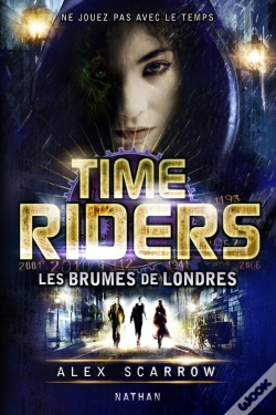 Capa do artigo Time Riders T.6 Les Brumes De Londres