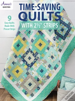 Capa do artigo Time-Saving Quilts With 2 1/2" Strips