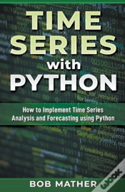 Capa do artigo Time Series With Python: How To Implemen