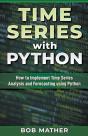 Time Series With Python: How To Implemen - Preview