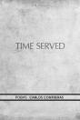 Time Served - Preview