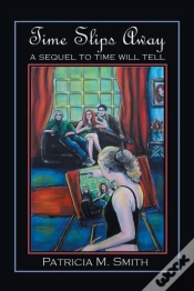 Capa do artigo Time Slips Away: A Sequel To Time Will T