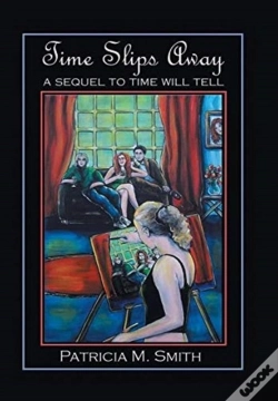 Capa do artigo Time Slips Away: A Sequel To Time Will T