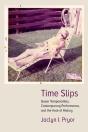Time Slips - Preview