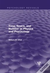 Time, Space, And Number In Physics And Psychology