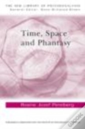 Time, Space And Phantasy