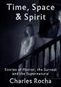 Time, Space & Spirit - Preview