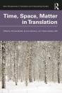 Time, Space, Matter In Translation - Preview