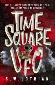 Time Square - Ufo