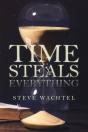 Time Steals Everything - Preview