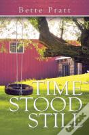 Time Stood Still