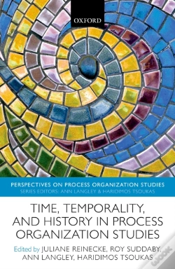 Capa do artigo Time, Temporality, And History In Process Organization Studies