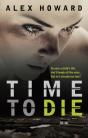 Time To Die - Preview