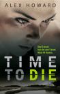 Time To Die - Preview