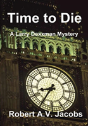 Time To Die - Preview