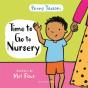Time To Go To Nursery - Preview