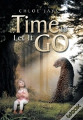 Time To Let It Go