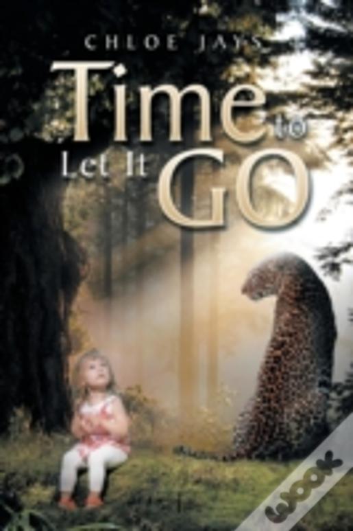 Time To Let It Go