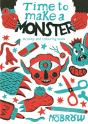 Time To Make A Monster - Preview