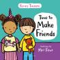 Time To Make Friends - Preview