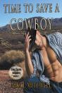 Time To Save A Cowboy - Preview
