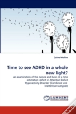 Capa do artigo Time To See Adhd In A Whole New Light?