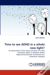 Capa do artigo Time To See Adhd In A Whole New Light?