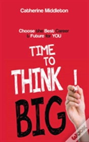 Capa do artigo Time To Think Big!