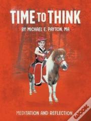 Time To Think