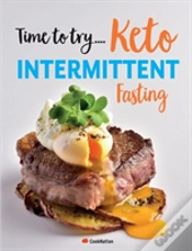Capa do artigo Time To Try... Keto Intermittent Fasting