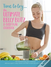 Capa do artigo Time To Try... The Ultimate Belly Blitz & Body Plan Cookbook