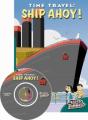 Time Travel: Ship Ahoy! - Preview