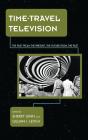 Time-Travel Television - Preview