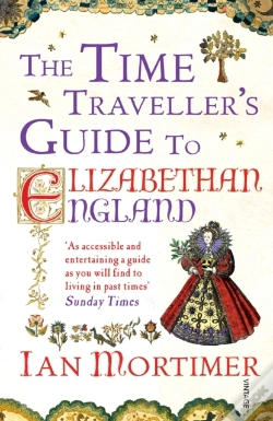 Capa do artigo Time Traveller'S Guide To Elizabethan England
