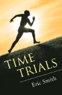 Time Trials - Preview