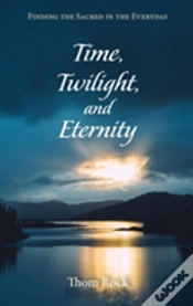 Capa do artigo Time, Twilight, And Eternity