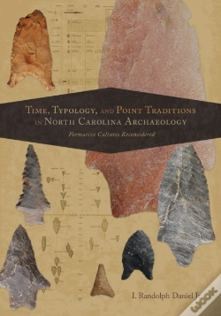 Capa do artigo Time, Typology, And Point Traditions In North Carolina Archaeology