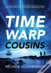 Time Warp Cousins: Two Cousins Sneak Int