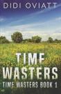 Time Wasters #1 - Preview