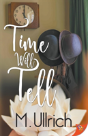 Time Will Tell - Preview