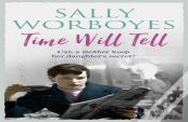 Time Will Tell
