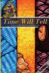 Time Will Tell