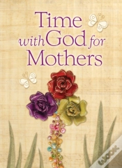 Capa do artigo Time With God For Mothers