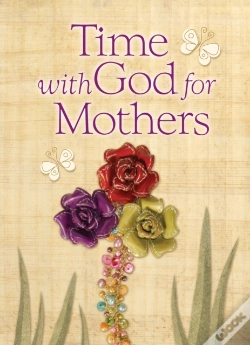 Capa do artigo Time With God For Mothers