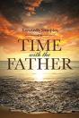 Time With The Father - Preview