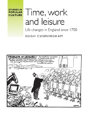 Time, Work And Leisure - Preview